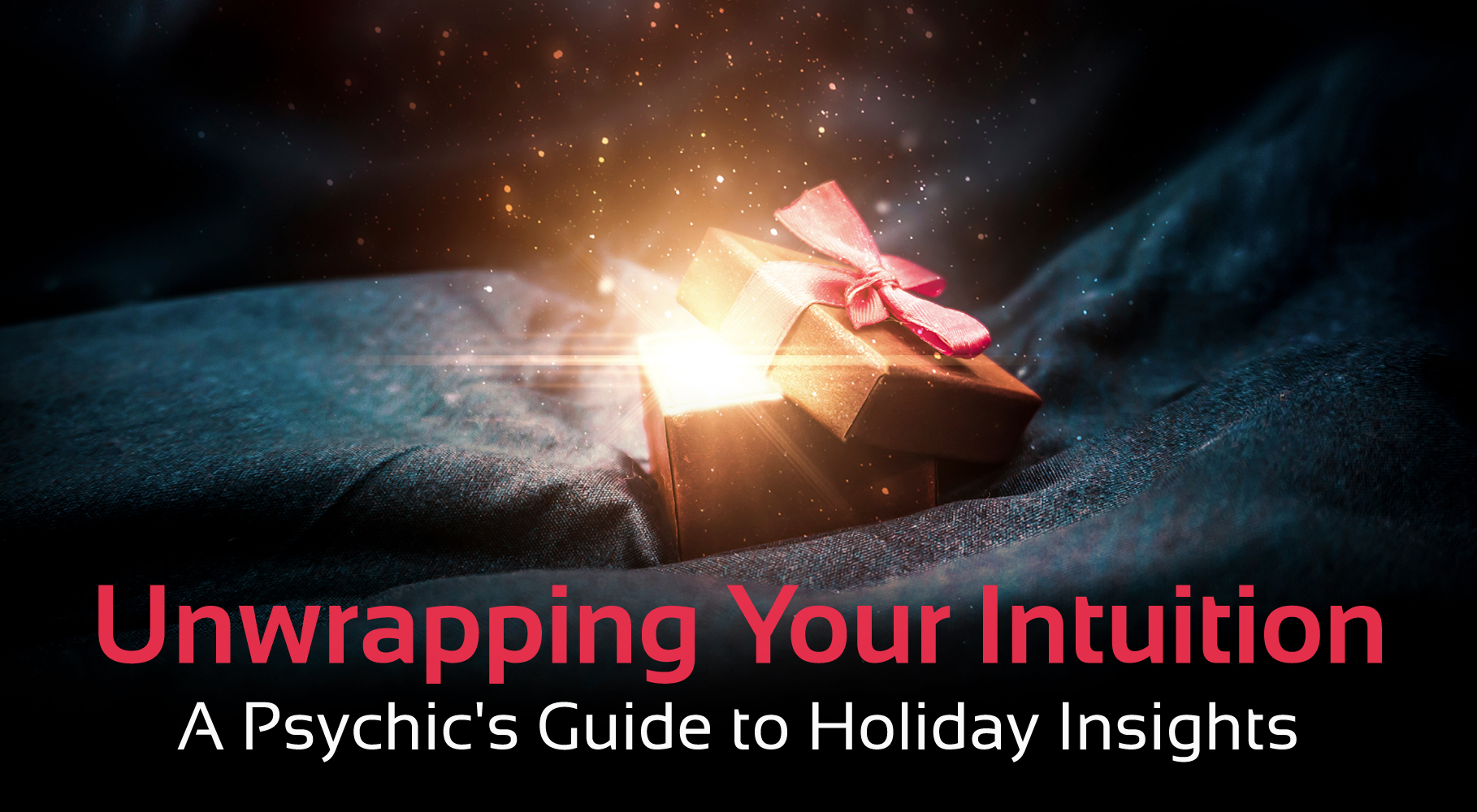 Unlocking Holiday Secrets A Psychic S Guide To Holiday Insights