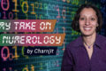 My Take On Numerology - By Charnjit
