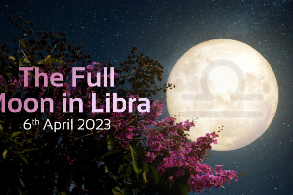'The Full Moon in Libra' 6th April 2023
