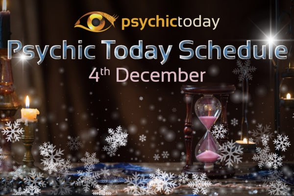 'Psychic Today Schedule' 4th December with image of candle and sand timer