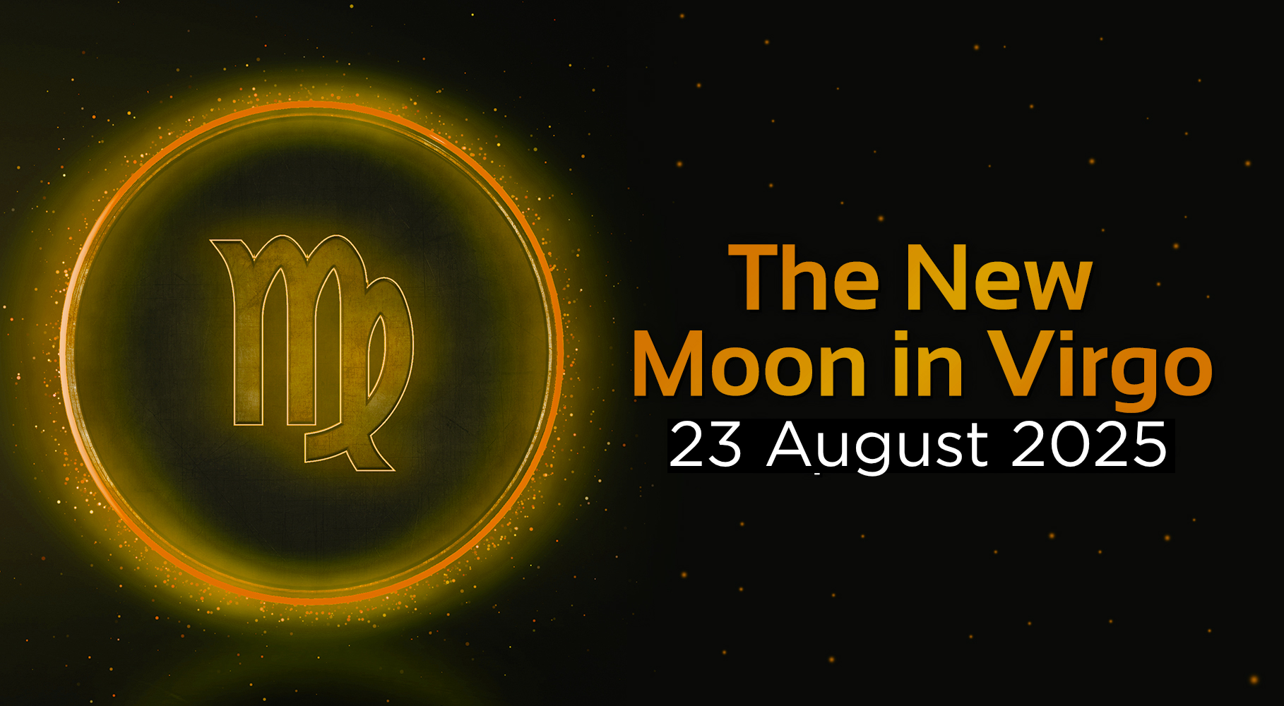 New Moon in Virgo