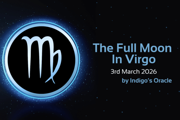 the full moon in virgo, 3rd March 2026 by Indigo's Oracle text with image of virgo star sign symbol