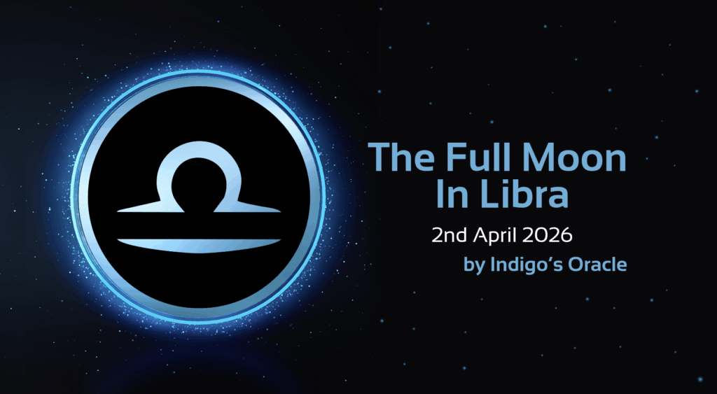 'the full moon in libra, 2nd april 2026, by indigo's oracle' text with image of libra star sign symbol 