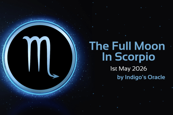 'the full moon in scorpio, 1st may 2026, by indigo's oracle' text with image of scorpio star sign symbol