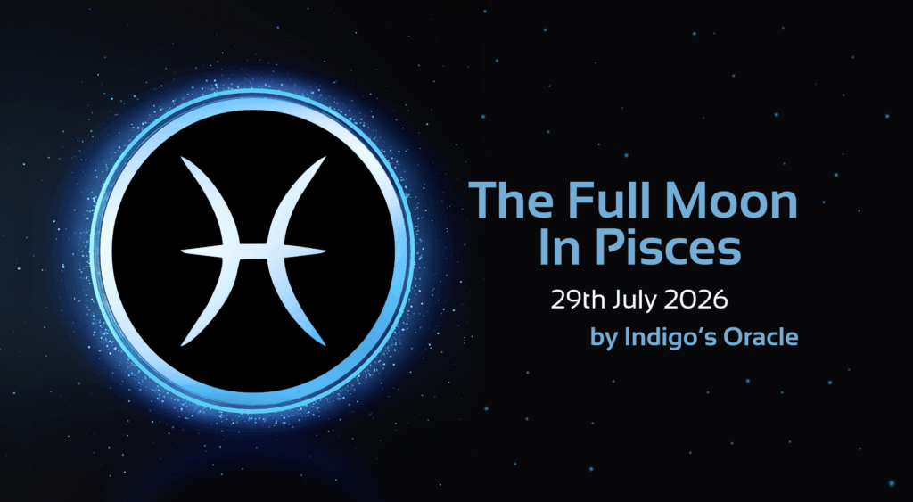 'the full moon in pisces, 29th july 2026 by indigo's oracle' text with image of star sign symbol