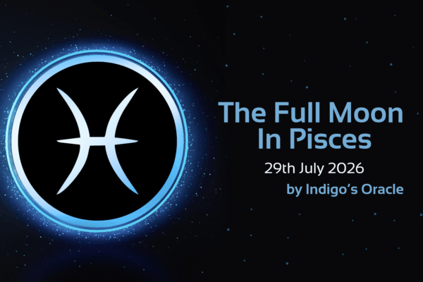 'the full moon in pisces, 29th july 2026 by indigo's oracle' text with image of star sign symbol