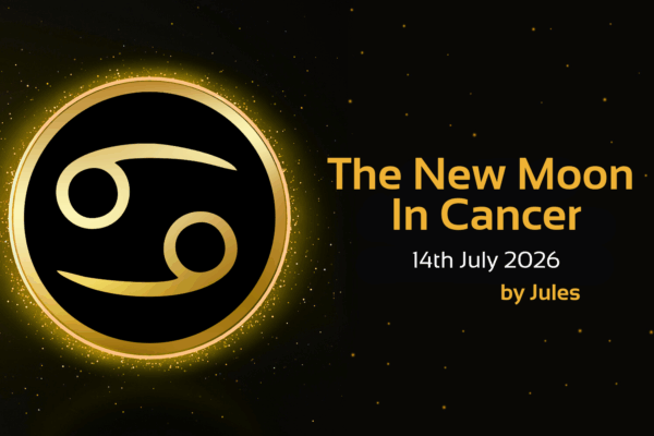 the new moon in cancer 14th july 2026 by jules text with image of cancer star sign symbol