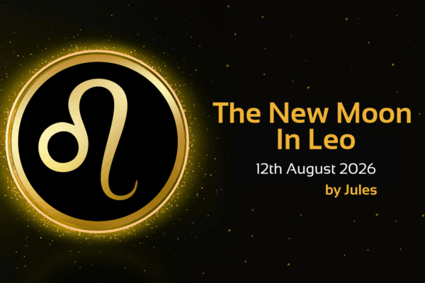 'the new moon in leo, 12th august 2026, by jukes' text with image of leo star sign symbol