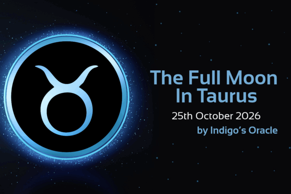 'the full moon in taurus, 25th october 2026 by Indigo's Oracle' text with image of taurus star sign symbol